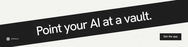 LinkedIn banner for Curatively: "Point your AI at a vault." Swiss style, diagonal layout, light palette in white, black, grey.