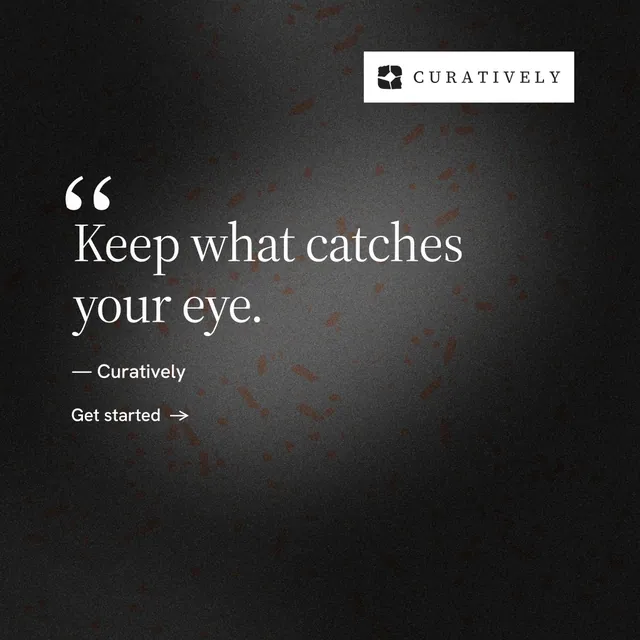 Instagram post for Curatively: "Then build from it." Minimal luxury style, quote layout, dark palette in black, grey.