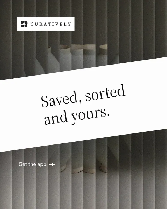 Instagram portrait post for Curatively: "Saved, sorted and yours." Minimal luxury style, diagonal layout, light palette in black, white, grey.
