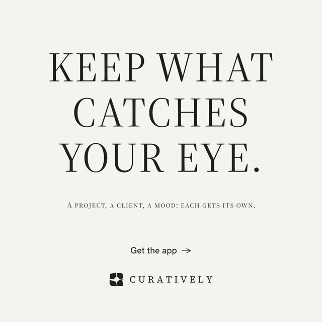 Instagram post for Curatively: "Keep what catches your eye." Minimal luxury style, smallcaps layout, light palette in white, grey.