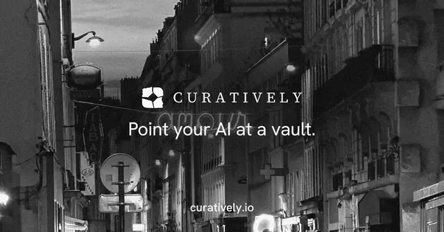 Social ad for Curatively: "Point your AI at a vault." Minimal luxury style, end card layout, dark palette in black, grey.