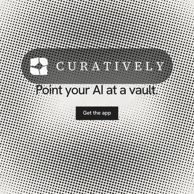Instagram post for Curatively: "Point your AI at a vault." Swiss style, logo hero layout, light palette in grey, white.