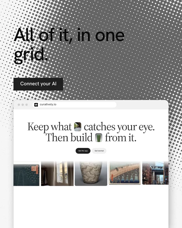 Instagram portrait post for Curatively: "All of it, in one grid." Split block style, browser layout, light palette in white, grey.