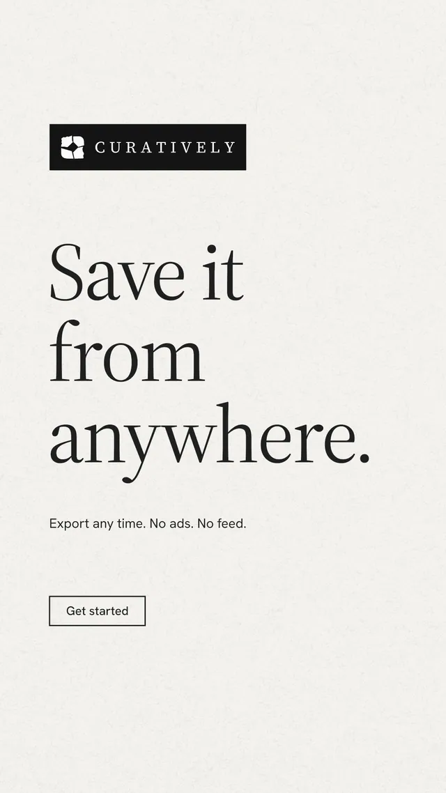 Instagram story for Curatively: "Save it from anywhere." Editorial style, announce layout, light palette in white, grey.