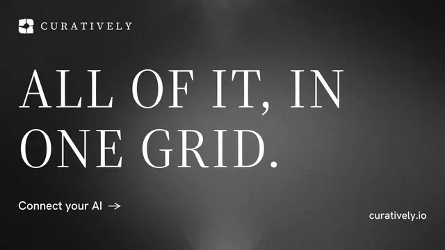 Landscape graphic for Curatively: "All of it, in one grid." Minimal luxury style, poster layout, dark palette in black, grey.