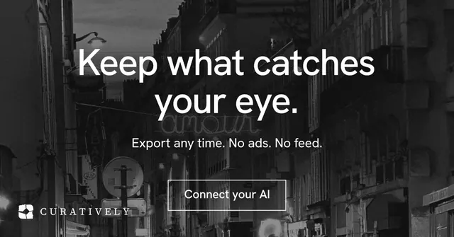 Social ad for Curatively: "Keep what catches your eye." Editorial style, centred layout, dark palette in black, grey.