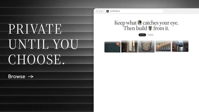 Landscape graphic for Curatively: "Private until you choose." Minimal luxury style, browser layout, light palette in white, black, grey.