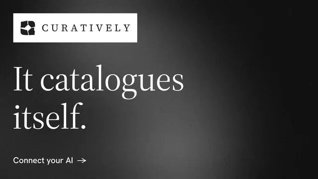 Landscape graphic for Curatively: "It catalogues itself." Minimal luxury style, announce layout, dark palette in black, grey.