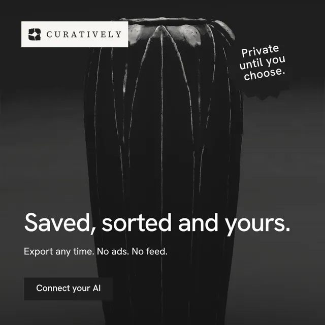 Instagram post for Curatively: "Saved, sorted and yours." Swiss style, sticker layout, dark palette in black, grey.