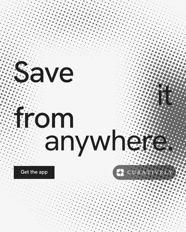 Instagram portrait post for Curatively: "Save it from anywhere." Split block style, stacked layout, light palette in white, grey.