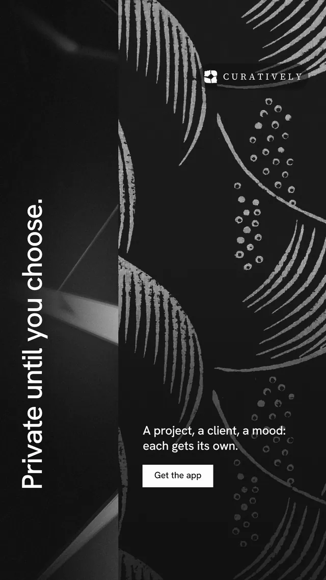 Instagram story for Curatively: "Private until you choose." Swiss style, vertical layout, dark palette in black, grey.
