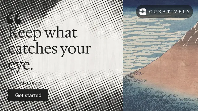 Landscape graphic for Curatively: "It catalogues itself." Swiss style, quote layout, light palette in grey, white.