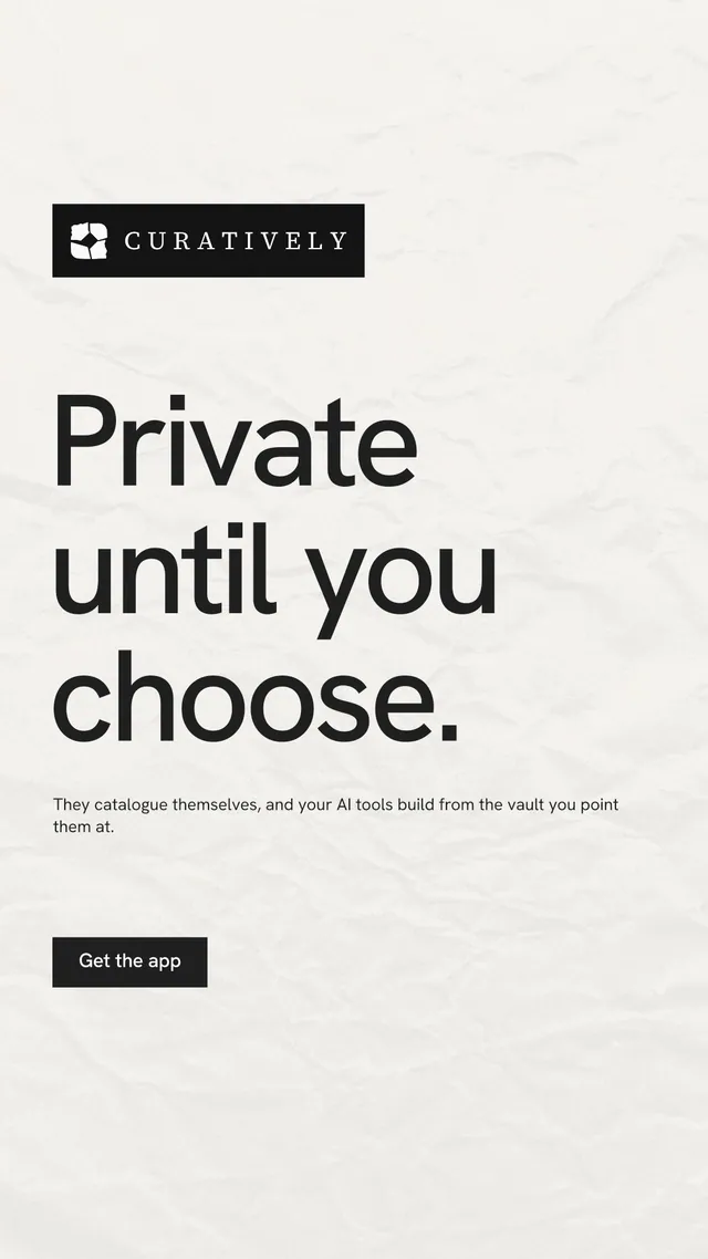 Instagram story for Curatively: "Private until you choose." Swiss style, announce layout, light palette in white, grey.