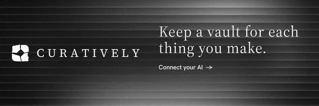 X header for Curatively: "Keep a vault for each thing you make." Minimal luxury style, logo hero layout, dark palette in grey, black.