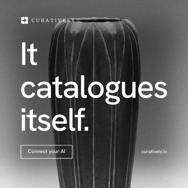 Instagram post for Curatively: "It catalogues itself." Editorial style, poster layout, dark palette in grey, black.