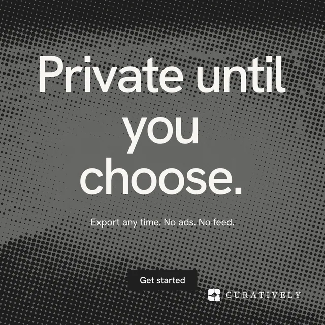 Instagram post for Curatively: "Private until you choose." Swiss style, centred layout, dark palette in black, grey.