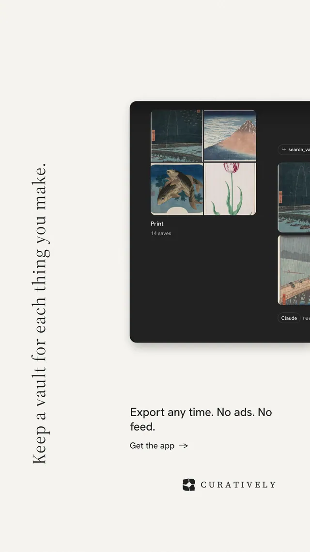 Instagram story for Curatively: "Keep a vault for each thing you make." Minimal luxury style, vertical layout, light palette in white, grey.