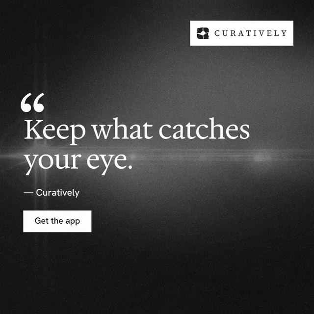 Instagram post for Curatively: "Then build from it." Swiss style, quote layout, dark palette in black, grey.
