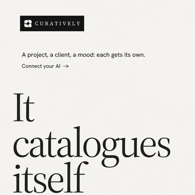 Instagram post for Curatively: "Keep what catches your eye." Minimal luxury style, oversized layout, light palette in white, grey.