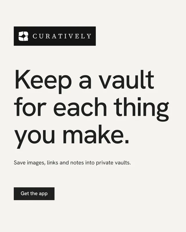 Instagram portrait post for Curatively: "Keep a vault for each thing you make." Swiss style, announce layout, light palette in white, grey.