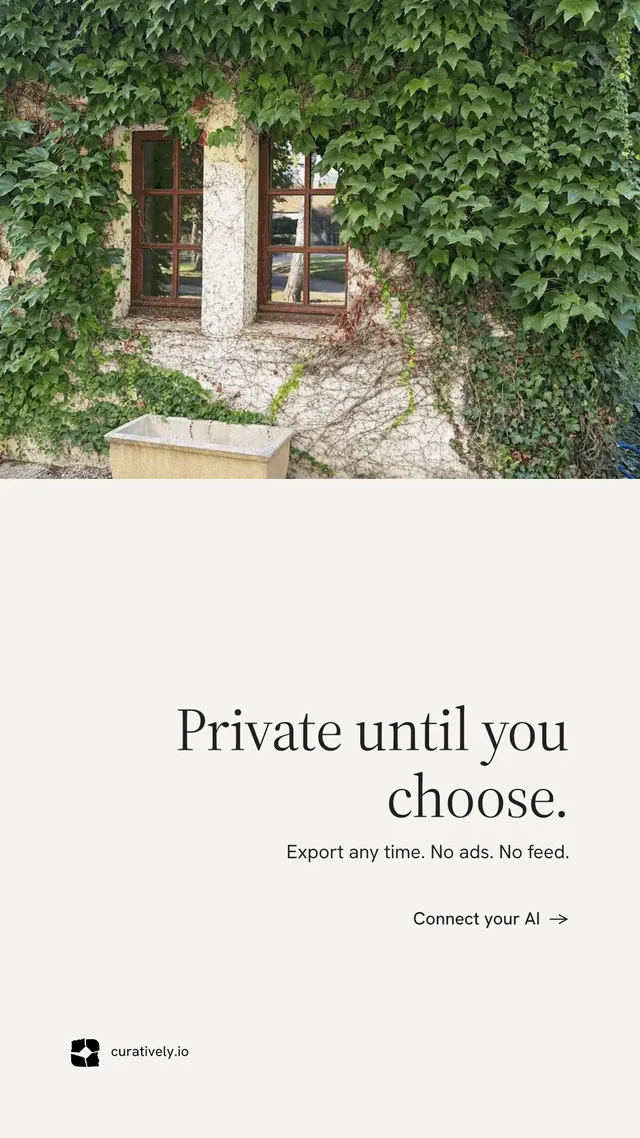 Instagram story for Curatively: "Private until you choose." Minimal luxury style, right layout, light palette in white, green, grey.