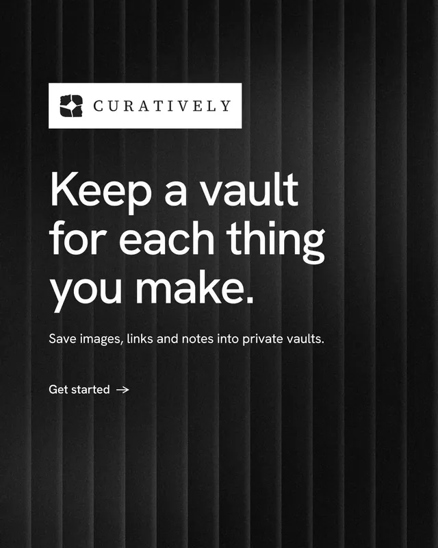 Instagram portrait post for Curatively: "Keep a vault for each thing you make." Minimal luxury style, announce layout, dark palette in black, grey.