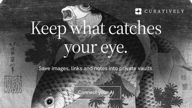 Landscape graphic for Curatively: "Keep what catches your eye." Editorial style, centred layout, dark palette in grey, black.