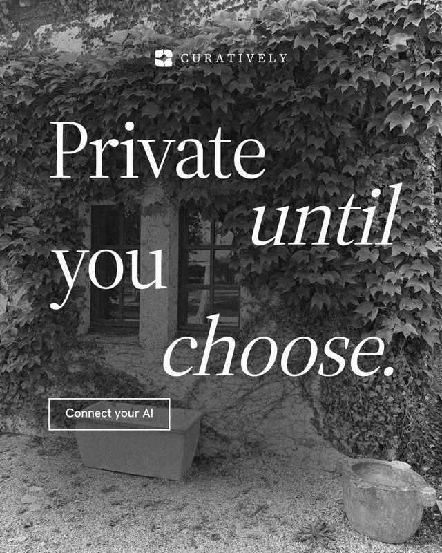 Instagram portrait post for Curatively: "Private until you choose." Editorial style, stacked layout, dark palette in black, grey.