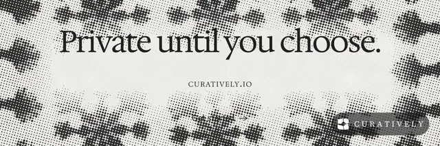 X header for Curatively: "Private until you choose." Swiss style, smallcaps layout, light palette in white, grey.