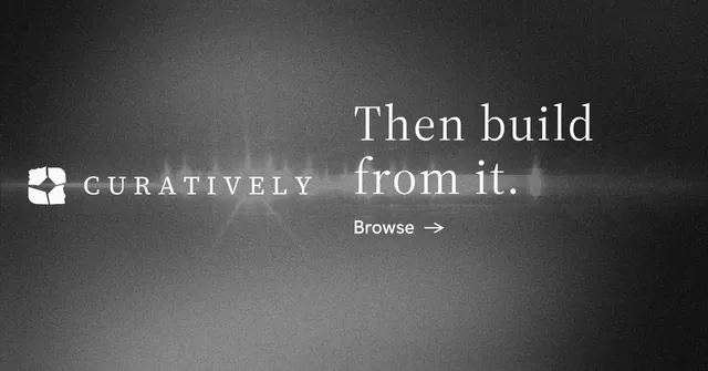 Social ad for Curatively: "Then build from it." Minimal luxury style, logo hero layout, dark palette in black, grey.