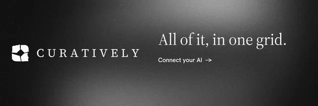 X header for Curatively: "All of it, in one grid." Minimal luxury style, logo hero layout, dark palette in black, grey.