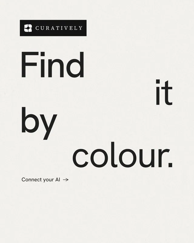 Instagram portrait post for Curatively: "Find it by colour." Minimal luxury style, stacked layout, light palette in white, grey.