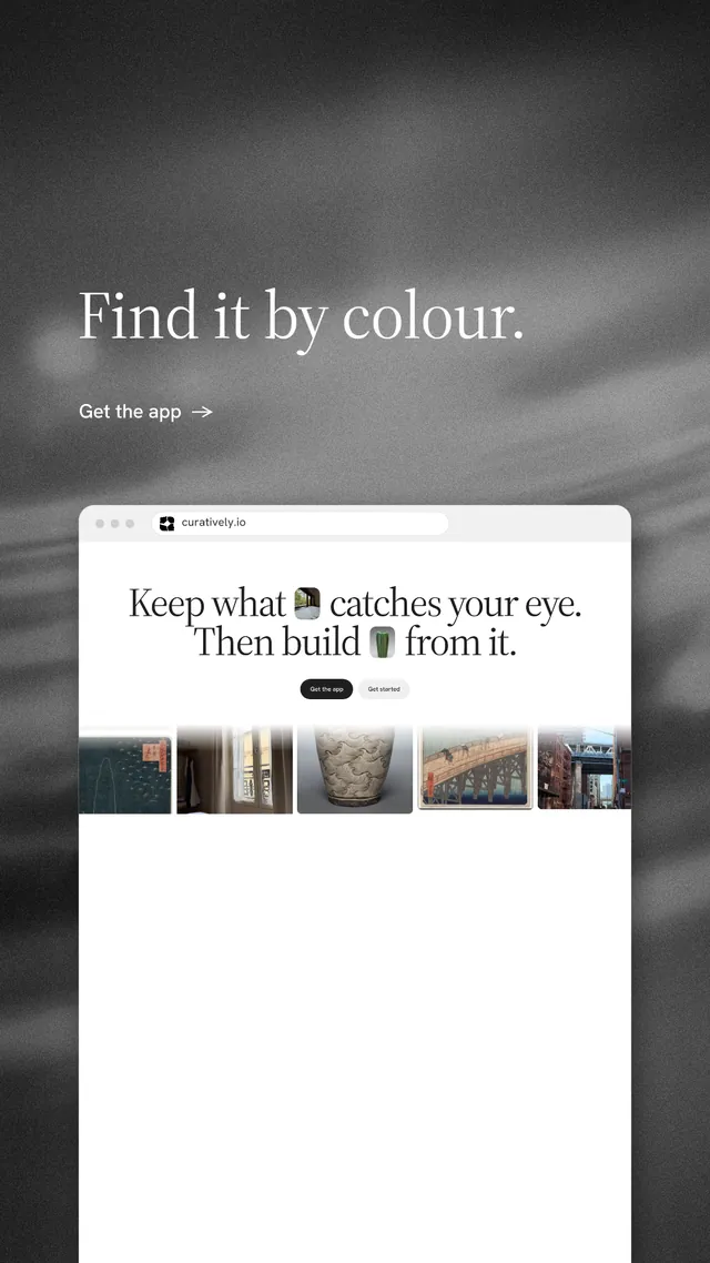 Instagram story for Curatively: "Find it by colour." Minimal luxury style, browser layout, light palette in white, grey, black.