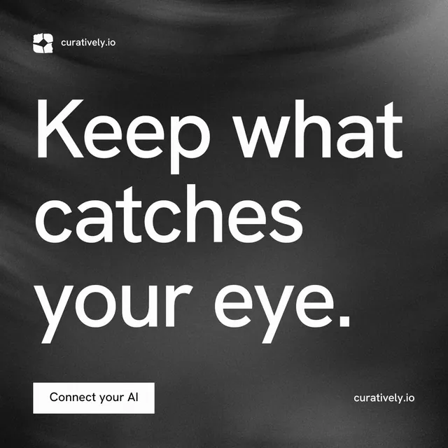 Instagram post for Curatively: "Keep what catches your eye." Swiss style, poster layout, dark palette in black, grey.