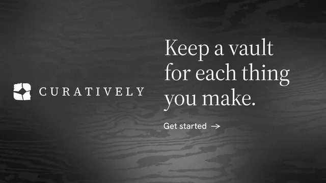 Landscape graphic for Curatively: "Keep a vault for each thing you make." Minimal luxury style, logo hero layout, dark palette in black, grey.