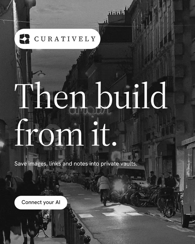 Instagram portrait post for Curatively: "Then build from it." Photo poster style, announce layout, dark palette in grey, black.