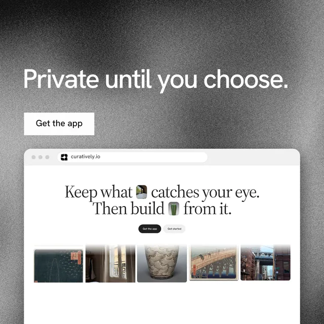 Instagram post for Curatively: "Private until you choose." Swiss style, browser layout, light palette in grey, white.