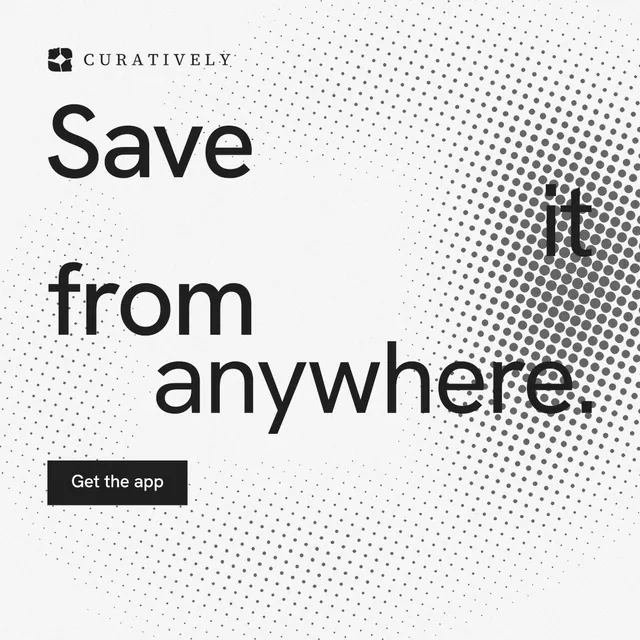 Instagram post for Curatively: "Save it from anywhere." Split block style, stacked layout, light palette in white, grey.