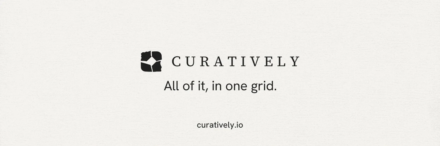 X header for Curatively: "All of it, in one grid." Swiss style, end card layout, light palette in white.