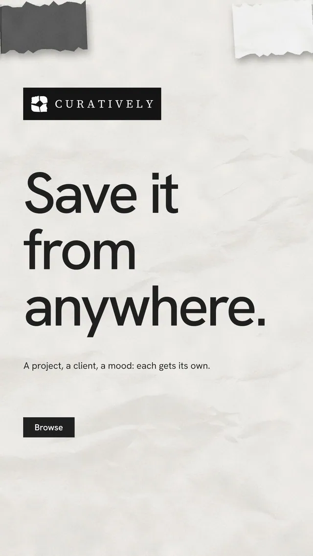 Instagram story for Curatively: "Save it from anywhere." Swiss style, announce layout, light palette in white, grey.