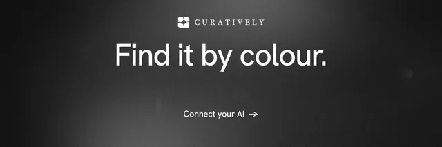 X header for Curatively: "Find it by colour." Minimal luxury style, centred layout, dark palette in black, grey.