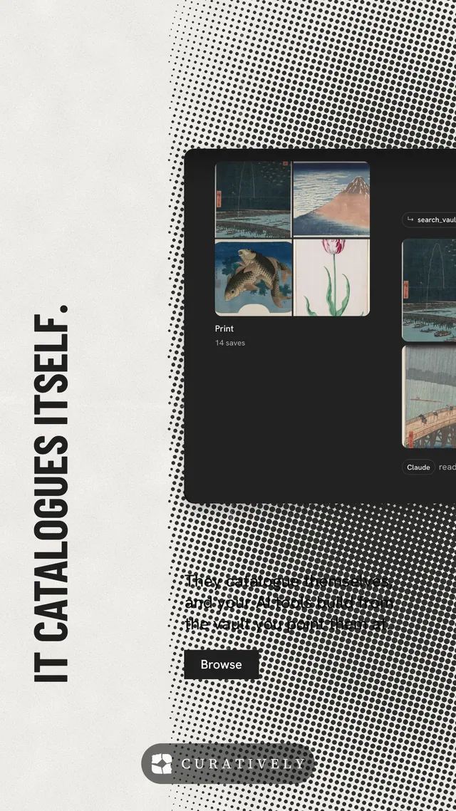 Instagram story for Curatively: "It catalogues itself." Retro print style, vertical layout, light palette in grey, black, white.