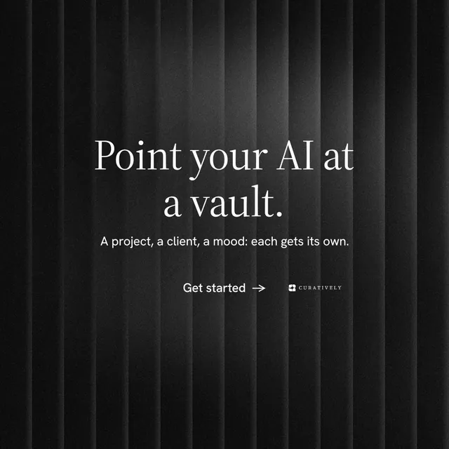 Instagram post for Curatively: "Point your AI at a vault." Minimal luxury style, centred layout, dark palette in black, grey.