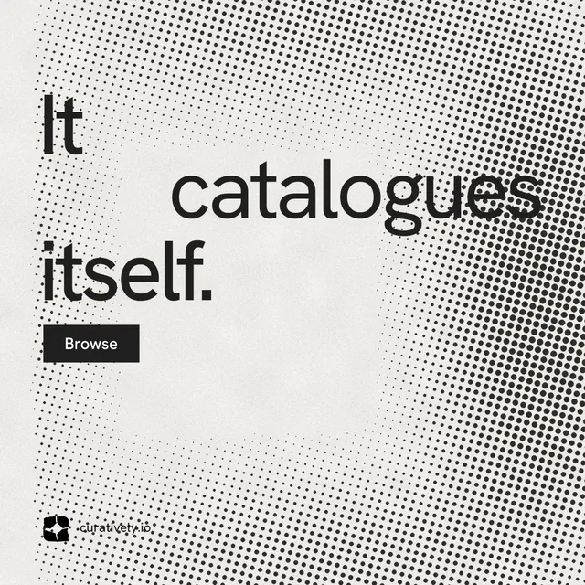Instagram post for Curatively: "It catalogues itself." Swiss style, stacked layout, light palette in white, grey.
