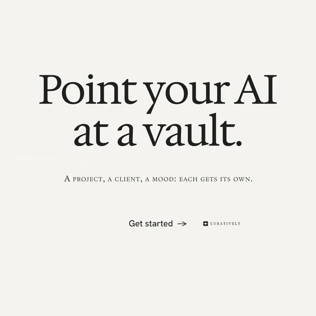 Instagram post for Curatively: "Point your AI at a vault." Minimal luxury style, smallcaps layout, light palette in white.