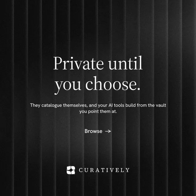 Instagram post for Curatively: "Private until you choose." Minimal luxury style, centred layout, dark palette in black, grey.