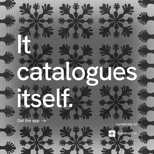 Instagram post for Curatively: "It catalogues itself." Minimal luxury style, poster layout, dark palette in black, grey.