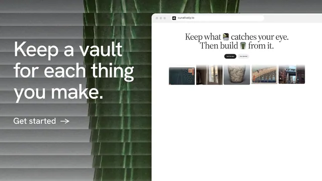 Landscape graphic for Curatively: "Keep a vault for each thing you make." Minimal luxury style, browser layout, light palette in white, grey, black.