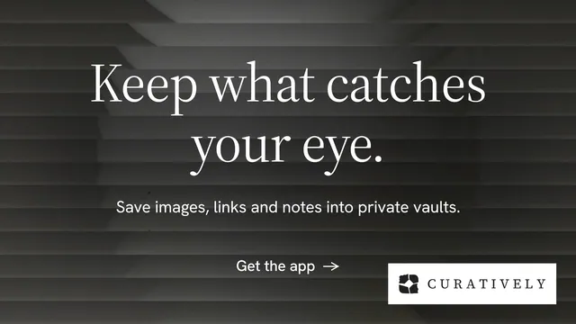 Landscape graphic for Curatively: "Keep what catches your eye." Minimal luxury style, centred layout, dark palette in black, grey.