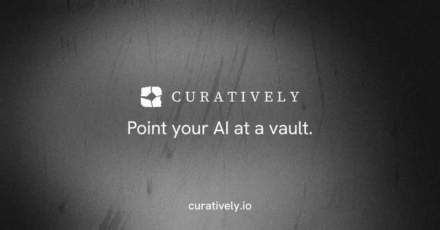 Social ad for Curatively: "Point your AI at a vault." Minimal luxury style, end card layout, dark palette in black, grey.